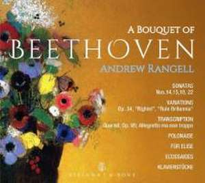 A Bouquet of Beethoven de Andrew Rangell