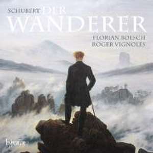 Der Wanderer-Lieder de Roger Boesch, Florian/Vignoles