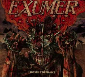 Hostile Defiance de Exumer