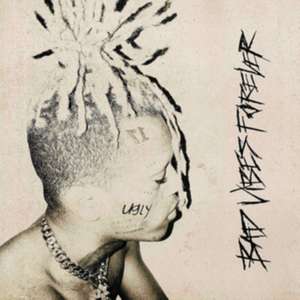 Bad Vibes Forever de Xxxtentacion