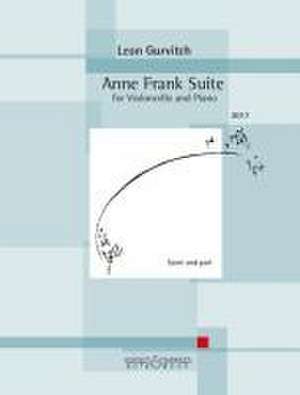 Anne Frank Suite de Leon Gurvitch