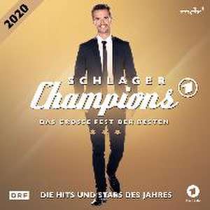 Schlagerchampions 2020 - Das große Fest der Besten de Artists Various