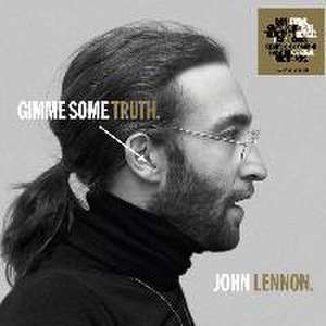 GIMME SOME TRUTH. de John Lennon