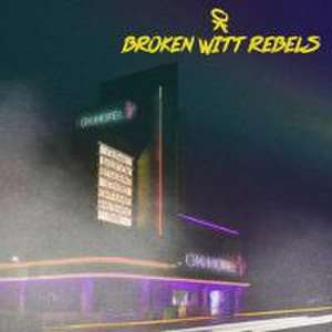 Ok Hotel de Broken Witt Rebels