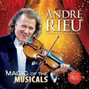 Magic Of The Musicals de Andr Rieu