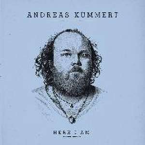 Here I Am (Erweitertes Tracklisting) de Andreas Kümmert