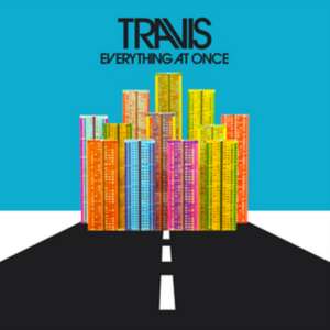Everything At Once de Travis