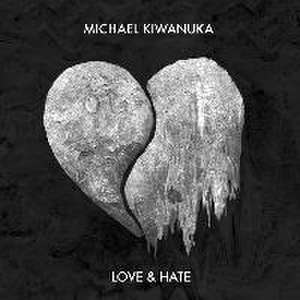 Love And Hate de Michael Kiwanuka