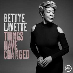 Things Have Changed de Bettye Lavette