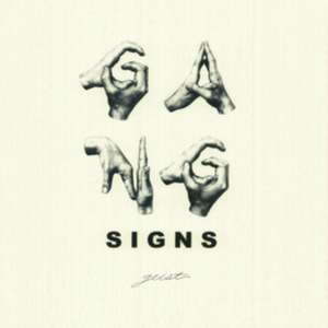 Geist de Gang Signs