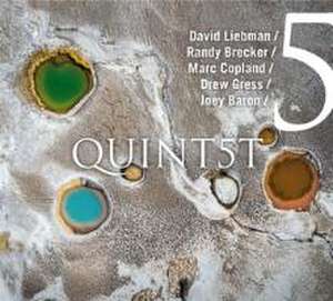 Quint5t de Dave Liebman