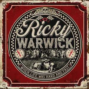 When Life Was Hard & Fast (2CD) de Ricky Warwick