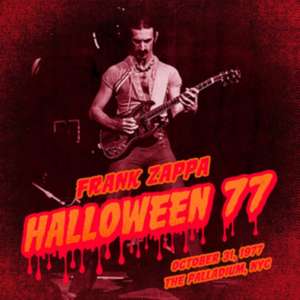 Halloween 77 (3CD) de Frank Zappa