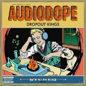 Audiodope de Dropout Kings