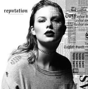 Reputation de Taylor Swift