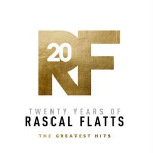 Twenty Years Of Rascal Flatts-Greatest Hits de Rascal Flatts