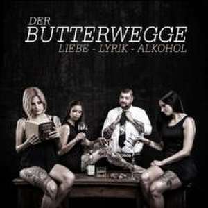 Liebe-Lyrik-Alkohol de Der Butterwege