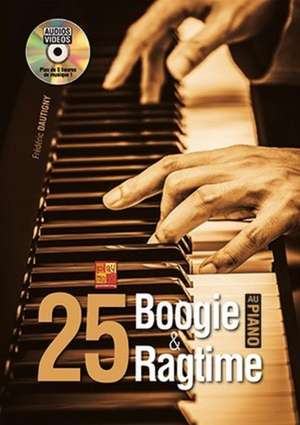 25 BOOGIE ET RAGTIME AU PIANO