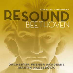 Resound Beethoven de Ludwig van Beethoven