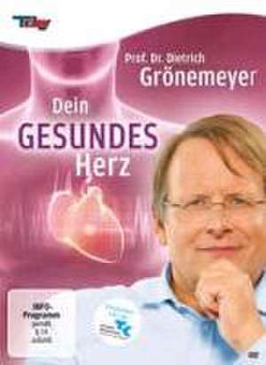 Dein gesundes Herz de Dietrich Grönemeyer