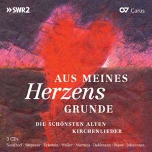 Aus Meines Herzens Grunde-Kirchenlieder de Sandhoff/Wegener/Mertens/Dahlmann