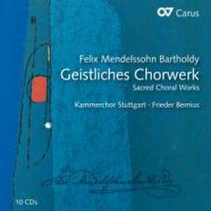 Geistliches Chorwerk de Bernius/Kammerchor Stuttgart/Pregardien/Kobow/Zies