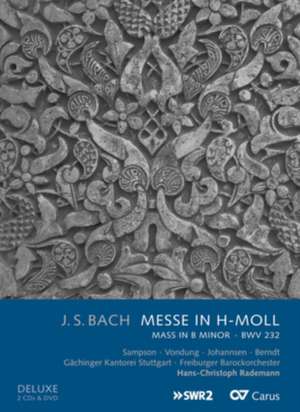 h-moll Messe BWV 232 (+DVD) de Rademann/Sampson/Vondung/Gächinger Kantorei Stuttg