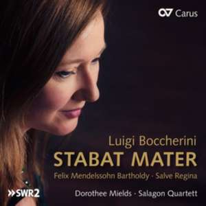 Stabat Mater / Salve Regina de Luigi Boccherini