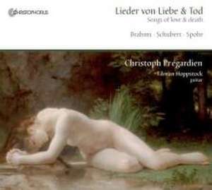 Lieder Von Liebe Und Tod de Pregardien/Hoppstock