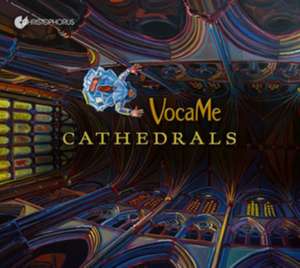 Cathedrals-Vokalmusik der Zeit der groáen Kathedr de VocaMe