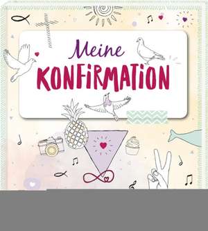 Meine Konfirmation de Vanessa Weuffel
