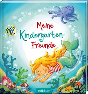 Meine Kindergarten-Freunde (Meerjungfrau) de Sabine Kraushaar