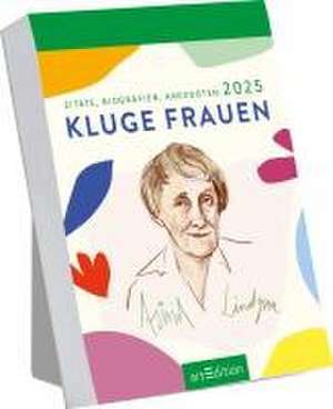 Abreißkalender Kluge Frauen 2025 de Sarah von der Heide