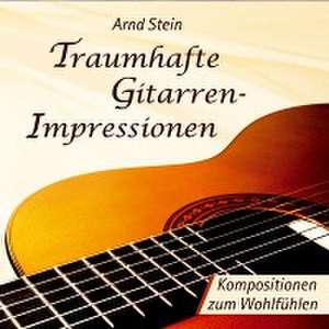 Traumhafte Gitarren-Impressionen de Arnd Stein