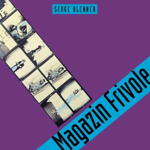 Magazine Frivole de Serge Blenner