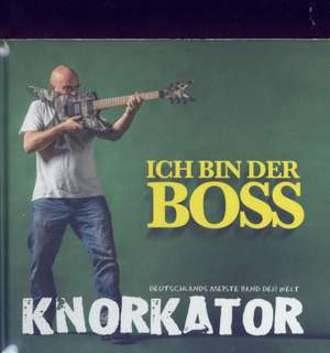 Ich Bin Der Boss de Knorkator