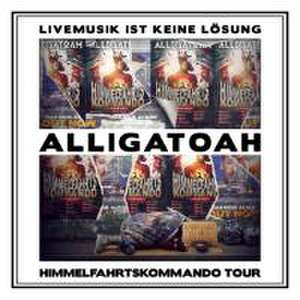 Livemusik Ist Keine Lösung-Himmelfahrtskommando de Alligatoah