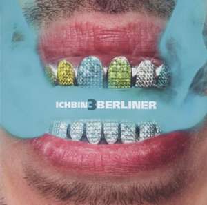 Ich Bin 3 Berliner de Ufo361
