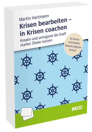 Hartmann, M: Krisen bearbeiten - in Krisen coachen