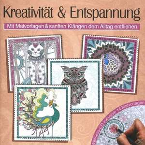 Kreativität & Entspannung-Mit Malvorlagen de Various