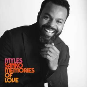 Memories Of Love (Deluxe Edition) de Myles Sanko