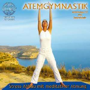 Atemgymnastik-Stress-Abbau mit meditativer Atmun de Canda