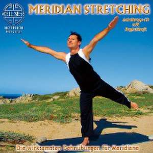 Chris: Meridian Stretching-Dehnübungen Für Meridiane