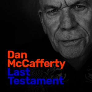 Last Testament de Dan McCafferty