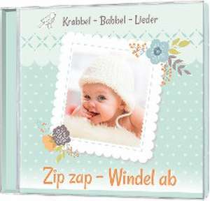 Zip zap - Windel ab de Dirk Schmalenbach Gertrud Schmalenbach