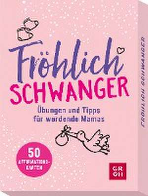 Fröhlich schwanger de Groh Verlag