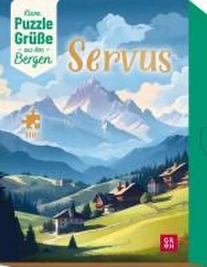 Servus! Kleine Puzzle-Grüße aus den Bergen de Groh Verlag