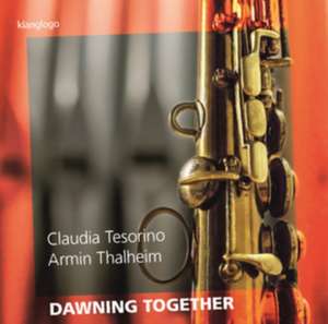 Dawning Together de Claudia/Thalheim Tesorino