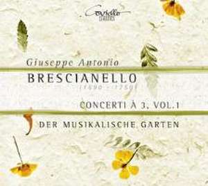 Concerti ... 3,Vol.1-Concerti 1-6 de Der Musikalische Garten