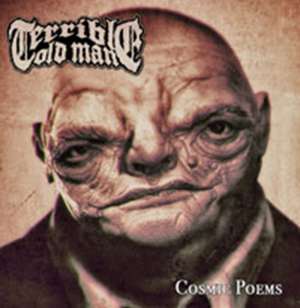 Cosmic Poems de Terrible Old Man